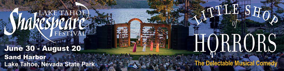 2023 Lake Tahoe Shakespeare Festival Happening June 30-August 20