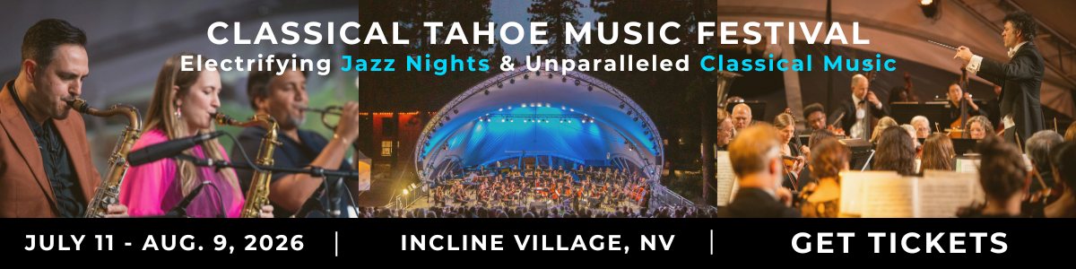 Classical Tahoe Festival in Incline Village, NV