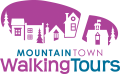 Mountain Town Walking Tours