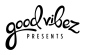 Logo for Good Vibez Presents