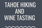 Tahoe Wine Collective, Hike & Sip