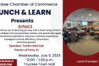 Truckee Chamber of Commerce, July Lunch & Learn: AI Part 2