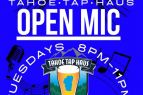 Tahoe Tap Haus, Open Mic Night