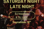 Sierra Surf Club, Saturday Night Late Night w/ DJ Insomnia