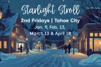 Tahoe City Downtown Association, 2nd Friday Starlight Stroll