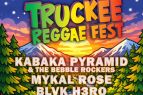 Late Nite Productions, 6th Annual Truckee Reggae Festival