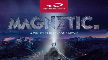 The Loft Theatre, Magnetic: A Whistler Blackcomb Movie