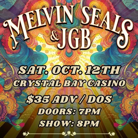 Crystal Bay Casino, Melvin Seals & JGB