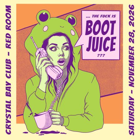 Crystal Bay Casino, Boot Juice