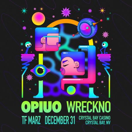 Crystal Bay Casino, OPIUO + Wreckno: New Years Eve