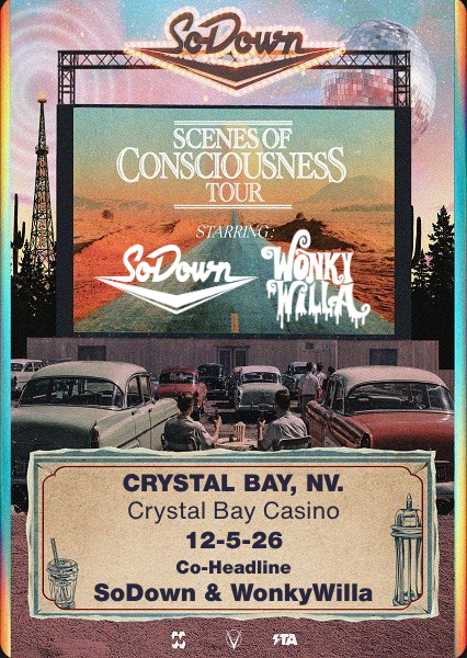 Crystal Bay Casino, SoDown and WonkyWilla