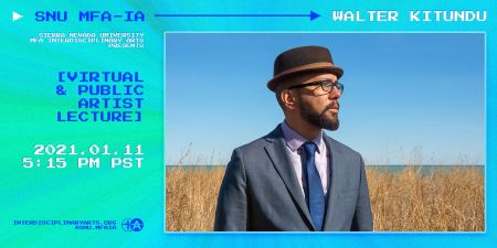 Sierra Nevada University, Virtual Artist Lecture: Walter Kitundu