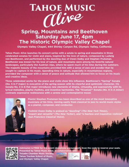 Tahoe Activist Artists, Spring, Mountains and Beethoven
