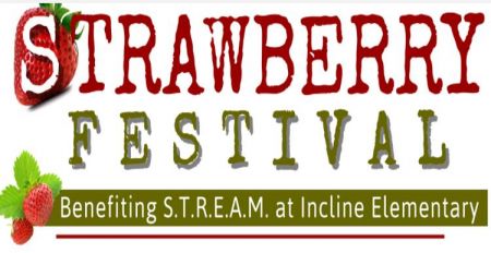 Incline Elementary PTA, Strawberry Festival