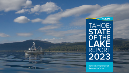 UC Davis Tahoe Science Center, 2023 State of the Lake Report