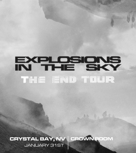 Crystal Bay Casino, Explosions in the Sky