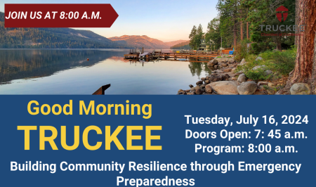 Truckee Chamber of Commerce, Truckee Chamber Good Morning Truckee - Building Community Resilience through Emergency Preparedness