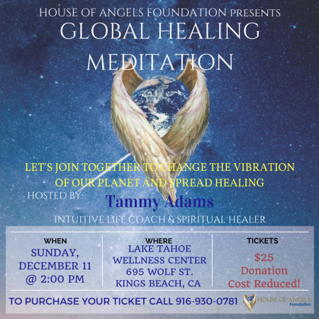 Lake Tahoe Wellness Center, Global Healing Meditation