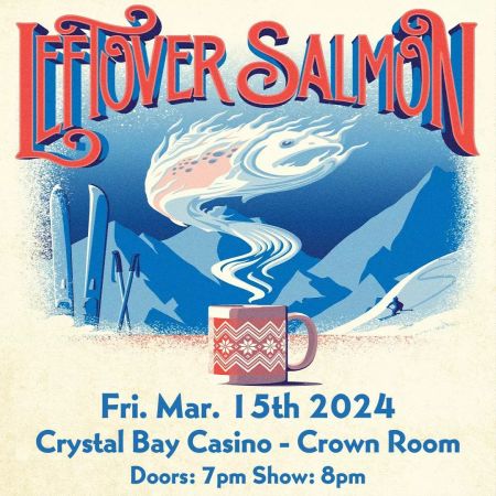 Crystal Bay Casino, Leftover Salmon
