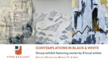 Piper J Gallery, Contemplations in Black & White Group Show