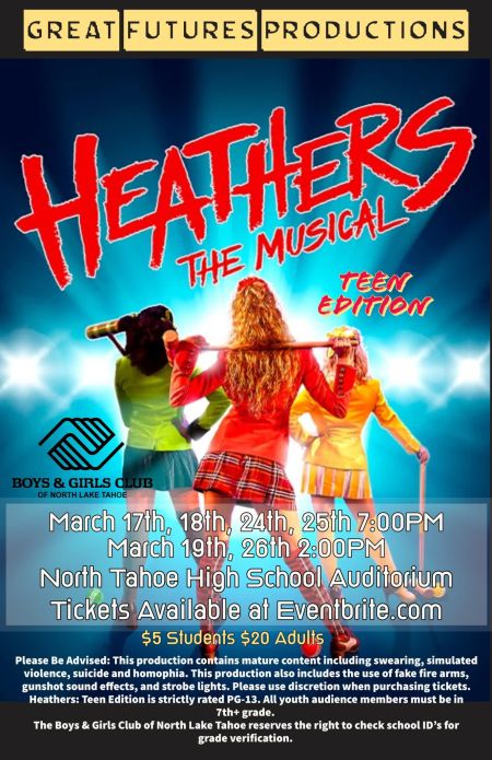 Boys & Girls Club of North Lake Tahoe, Heathers, The Musical: Teen Edition