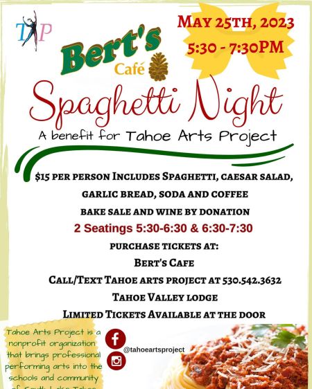 Tahoe Arts Project, Bert's Spaghetti Night