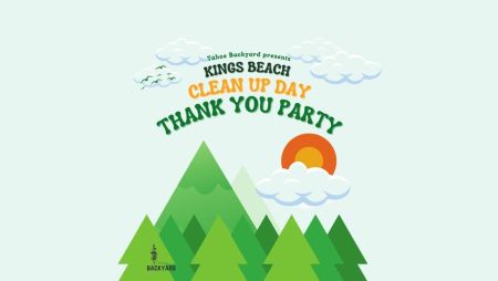 Tahoe Backyard, Kings Beach Clean Up Day Thank You Party