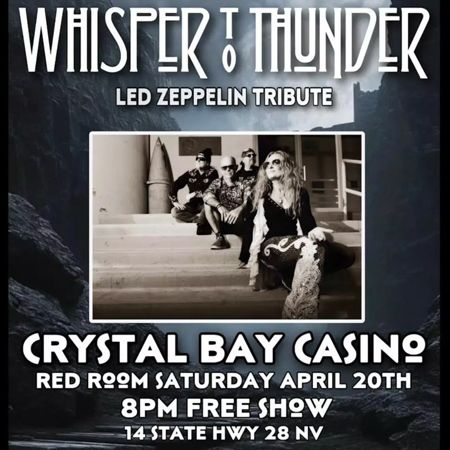 Crystal Bay Casino, Whisper to Thunder