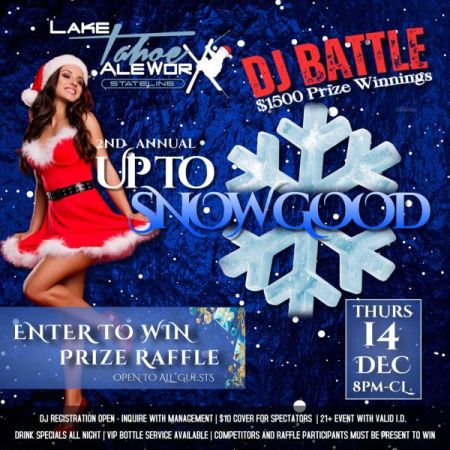Lake Tahoe AleWorX, Up To Snowgood