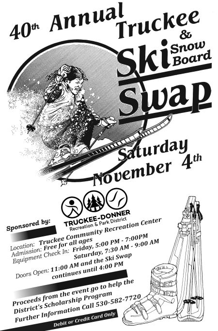Truckee Donner Recreation & Park District, 40th Annual Ski & Snowboard Swap