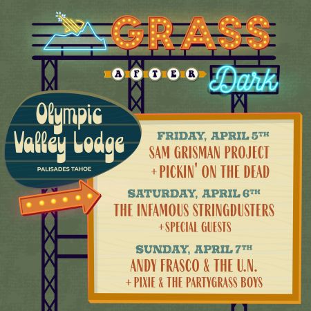 WinterWonderGrass Festival, Grass After Dark at Olympic Valley Lodge
