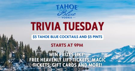 The Loft Theatre, Tahoe Blue Trivia Tuesday