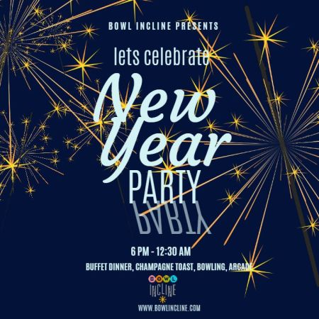Bowl Incline, New Year Party