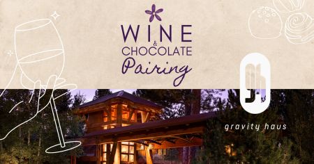 Dorinda's Chocolates & Essentials, Gravity Haus Wine & Chocolate Pairing