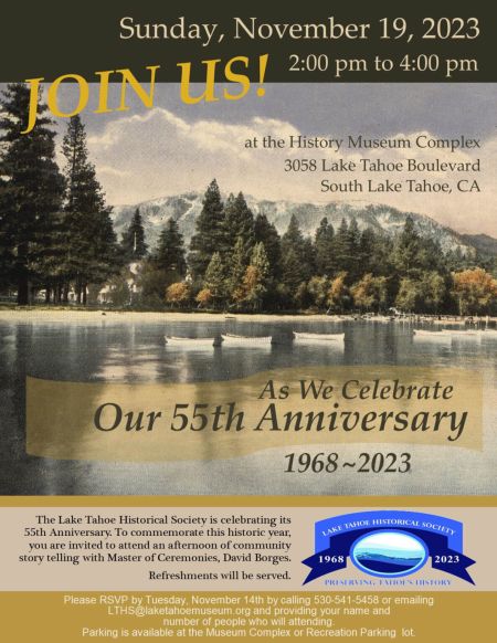 Lake Tahoe Historical Society, 55th Anniversary