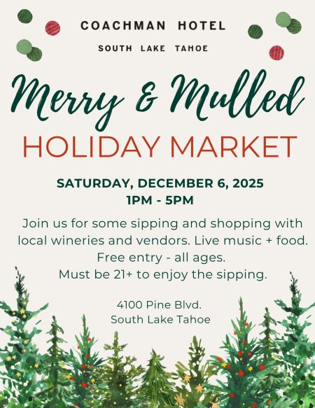 Coachman Hotel, Merry & Mulled Holiday Market