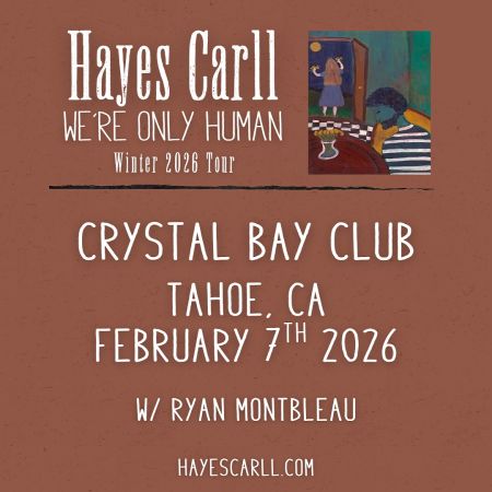 Crystal Bay Casino, Hayes Carll