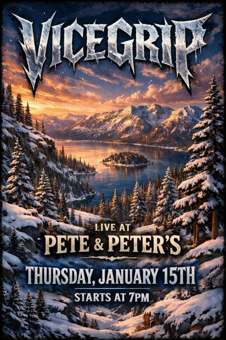 Pete 'n Peters Sports & Spirits, Vicegrip Live