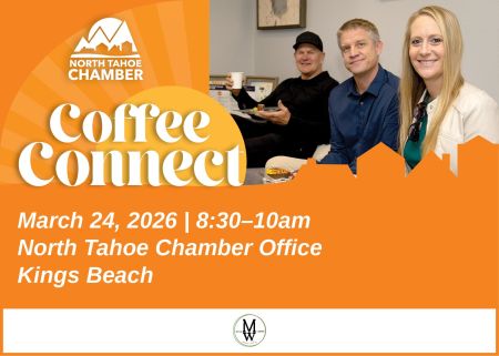 North Tahoe Chamber, Chamber Coffee Connect