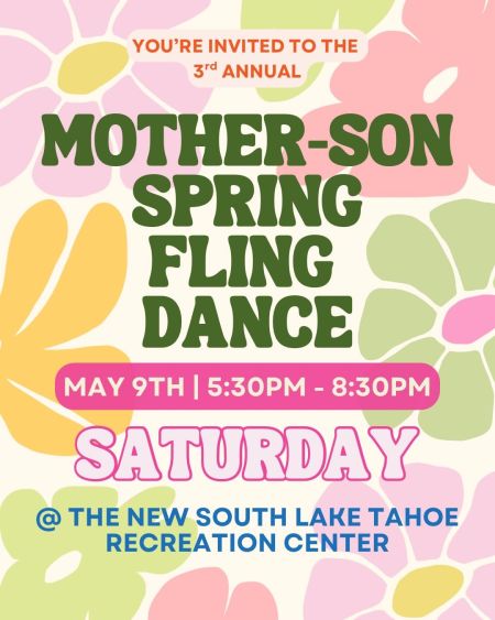 South Lake Tahoe Parks & Recreation, Mother-Son Spring Fling Dance