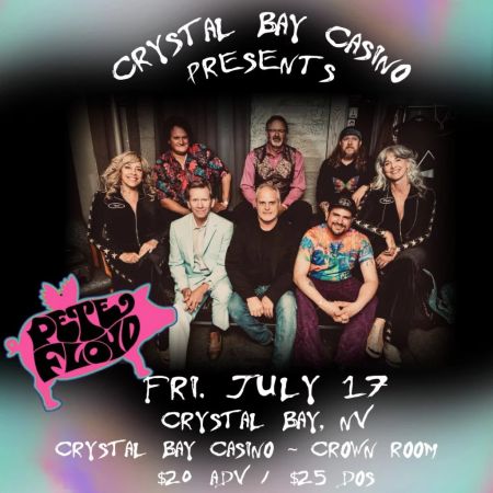 Crystal Bay Casino, Pete Floyd: A Tribute to Pink Floyd