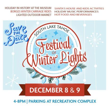 City of South Lake Tahoe, 3rd Annual Festival of Winter Lights