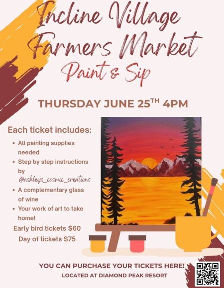 Incline Village Farmers Market, Incline Village Farmers Market Paint & Sip