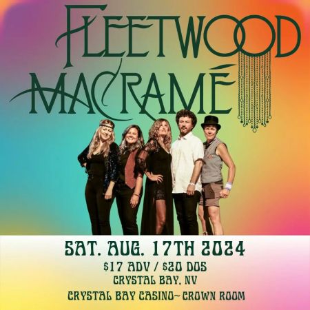 Crystal Bay Casino, Fleetwood Macramé