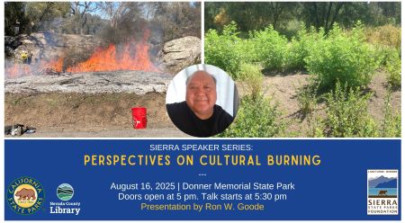 Sierra State Parks Foundation, Sierra Speaker Series: Perspectives on Cultural Burning