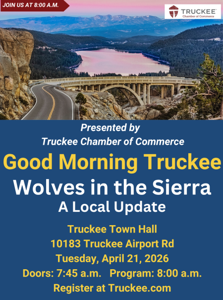 Truckee Chamber of Commerce, Good Morning Truckee: Wolves in the Sierra
