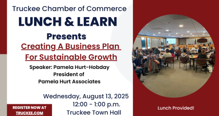 Truckee Chamber of Commerce, Lunch & Learn
