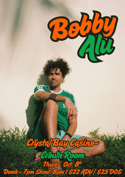 Crystal Bay Casino, Bobby Alu