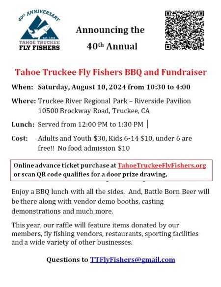 Tahoe Truckee Fly Fishers, 40th Annual BBQ & Fundraiser