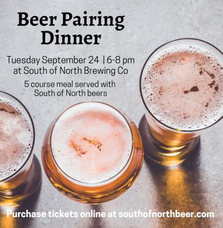 South of North Brewing Company, Beer Pairing Dinner
